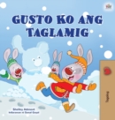 Image for I Love Winter (Tagalog Children&#39;s Book) : Filipino children&#39;s book
