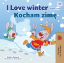 Image for I Love Winter (English Polish Bilingual Book for Kids)