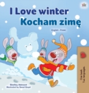 Image for I Love Winter (English Polish Bilingual Book for Kids)