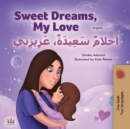 Image for Sweet Dreams, My Love (English Arabic Bilingual Book for Kids)