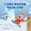 Image for I Love Winter (English Serbian Bilingual Book For Kids - Latin Alphabet)