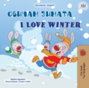 Image for I Love Winter (Bulgarian English Bilingual Children&#39;s Book)