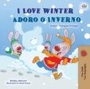 Image for I Love Winter (English Portuguese Bilingual Children&#39;s Book - Portugal)