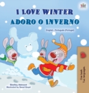 Image for I Love Winter (English Portuguese Bilingual Children&#39;s Book - Portugal)