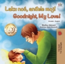 Image for Goodnight, My Love! (Croatian English Bilingual Book For Kids)