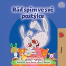 Image for I Love to Sleep in My Own Bed (Czech Children&#39;s Book)
