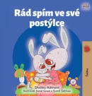 Image for I Love to Sleep in My Own Bed (Czech Children&#39;s Book)