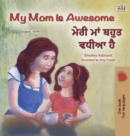 Image for My Mom is Awesome (English Punjabi Bilingual Children&#39;s Book - Gurmukhi)