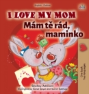 Image for I Love My Mom (English Czech Bilingual Book for Kids)