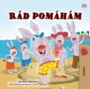 Image for I Love to Help (Czech Children's Book)