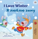 Image for I Love Winter (English Ukrainian Bilingual Book for Kids)
