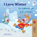 Image for I Love Winter (English Farsi Bilingual Book for Kids - Persian)