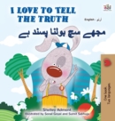 Image for I Love to Tell the Truth (English Urdu Bilingual Book for Kids)