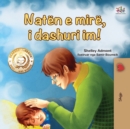 Image for Goodnight, My Love! (Albanian Children&#39;s Book)