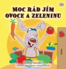 Image for I Love to Eat Fruits and Vegetables (Czech Children&#39;s Book)