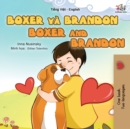 Image for Boxer and Brandon (Vietnamese English Bilingual Book for Kids)