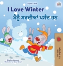 Image for I Love Winter (English Punjabi Bilingual Children&#39;s Book - Gurmukhi)