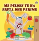 Image for I Love to Eat Fruits and Vegetables (Albanian Children&#39;s Book)