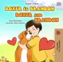 Image for Boxer And Brandon (Hungarian English Bilingual Book For Kids)