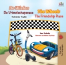Image for The Wheels The Friendship Race (Dutch English Bilingual Book for Kids)