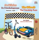 Image for The Wheels The Friendship Race (Dutch English Bilingual Book for Kids)