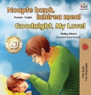 Image for Goodnight, My Love! (Romanian English Bilingual Book for Kids)