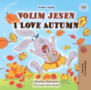 Image for I Love Autumn (Croatian English Bilingual Book For Kids)
