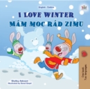 Image for I Love Winter (English Czech Bilingual Book For Kids)