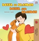 Image for Boxer and Brandon (Dutch English Bilingual Book for Kids)
