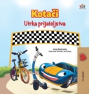 Image for The Wheels The Friendship Race (Croatian Book for Kids)