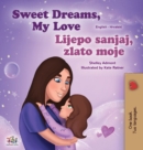 Image for Sweet Dreams, My Love (English Croatian Bilingual Book for Kids)
