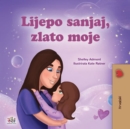 Image for Sweet Dreams, My Love (Croatian Children&#39;s Book)