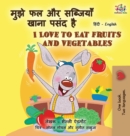 Image for I Love to Eat Fruits and Vegetables (Hindi English Bilingual Books for Kids)