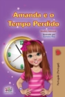 Image for Amanda And The Lost Time (Portuguese Book For Kids- Portugal) : European Portuguese