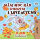 Image for I Love Autumn (Czech English Bilingual Book For Kids)