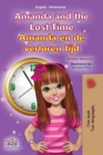 Image for Amanda And The Lost Time (English Dutch Bilingual Children&#39;s Book)