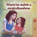 Image for My Mom Is Awesome (Albanian Children&#39;s Book)