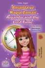 Image for Amanda and the Lost Time (Turkish English Bilingual Book for Kids)