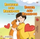 Image for Boxer and Brandon (Albanian English Bilingual Book for Kids)