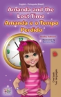 Image for Amanda and the Lost Time (English Portuguese Bilingual Children&#39;s Book -Brazilian)