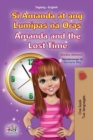 Image for Amanda And The Lost Time (Tagalog English Bilingual Book For Kids) : Filipino Children&#39;s Book
