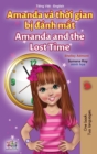 Image for Amanda and the Lost Time (Vietnamese English Bilingual Children&#39;s Book)