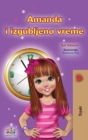 Image for Amanda and the Lost Time (Serbian Children&#39;s Book - Latin Alphabet)