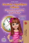 Image for Amanda And The Lost Time (Croatian English Bilingual Children&#39;s Book)