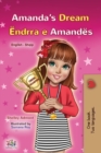 Image for Amanda&#39;s Dream (English Albanian Bilingual Book for Kids)