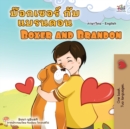 Image for Boxer and Brandon (Thai English Bilingual Children&#39;s Book)