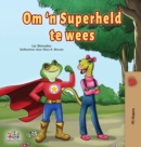 Image for Being a Superhero (Afrikaans Children&#39;s Book)