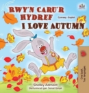 Image for I Love Autumn (Welsh English Bilingual Children&#39;s Book)