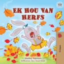 Image for I Love Autumn (Afrikaans Children&#39;s Book)