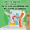 Image for I Love to Brush My Teeth (English Afrikaans Bilingual Book for Kids)